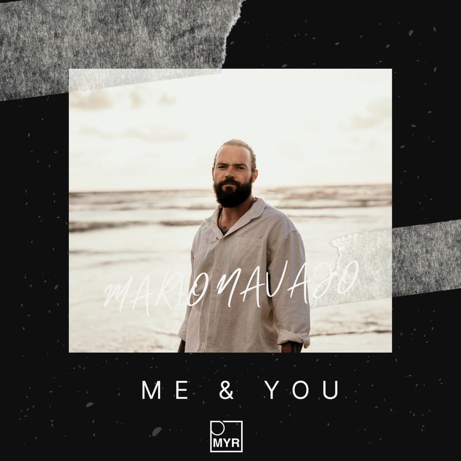 Me & You by Mario Navajo — MYR033 cover art on MYR Records