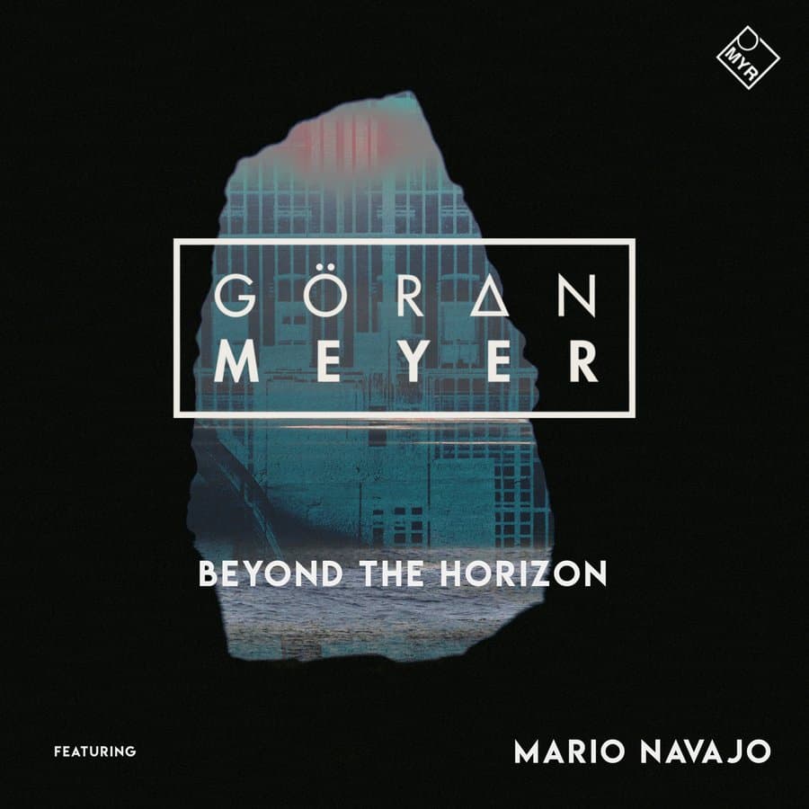 Beyond The Horizon by Goeran Meyer & Mario Navajo — MYR034 cover art on MYR Records