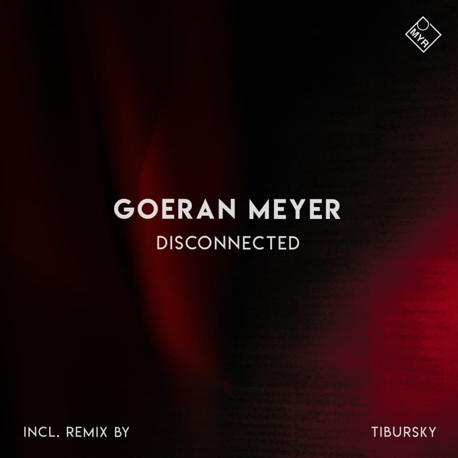 Disconnected by Goeran Meyer — MYR044 cover art on MYR Records