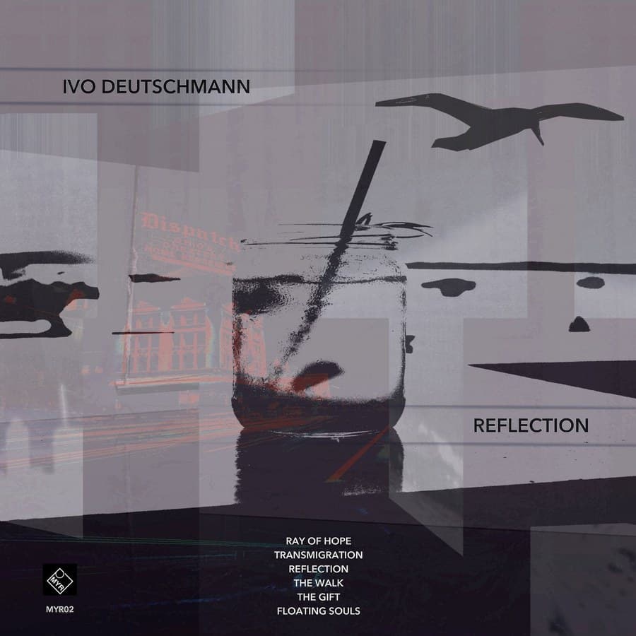 Reflection by Ivo Deutschmann — MYR002 cover art on MYR Records